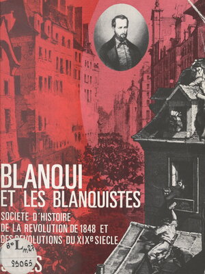 cover image of Blanqui et les blanquistes